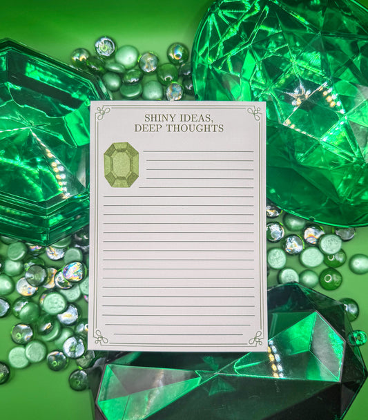 Shiny Ideas, Deep Thoughts - Notepad 5" x 7"