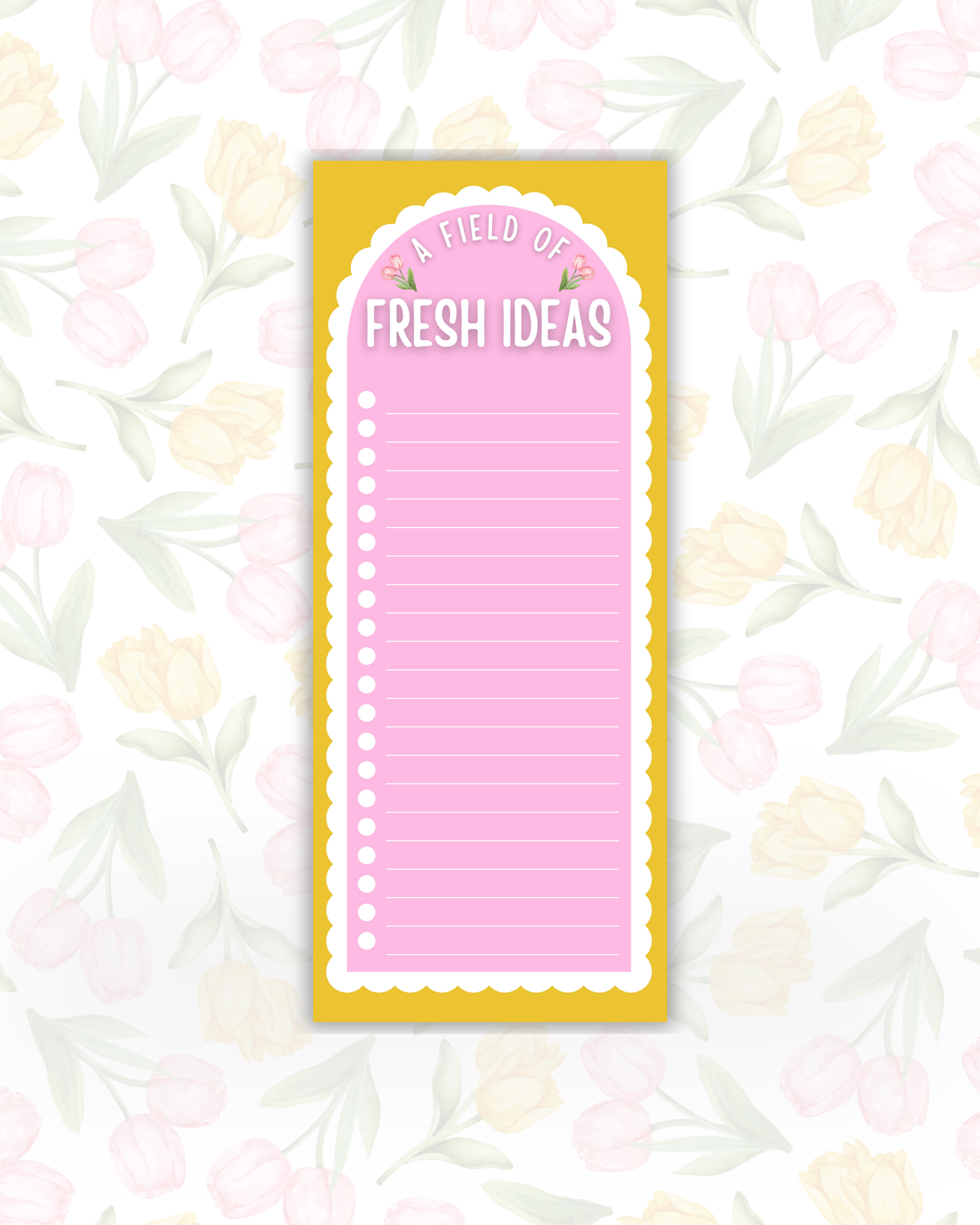 Notepad with 'A Field of Fresh Ideas' text on a floral background