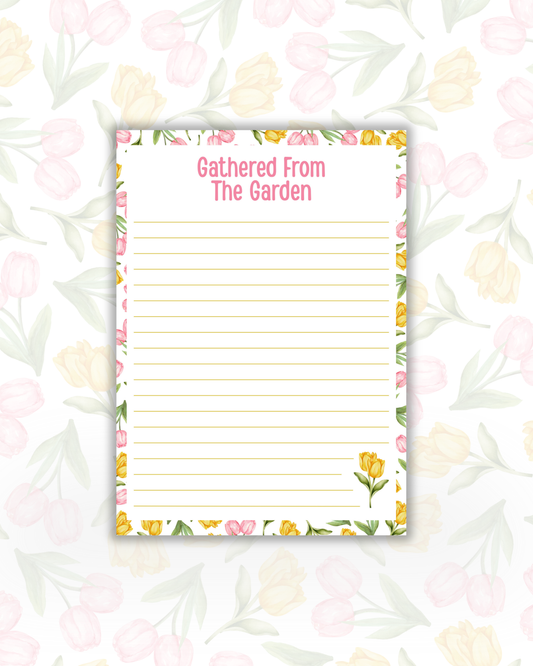 Gathered From the Garden - Notepad 5" x 7"