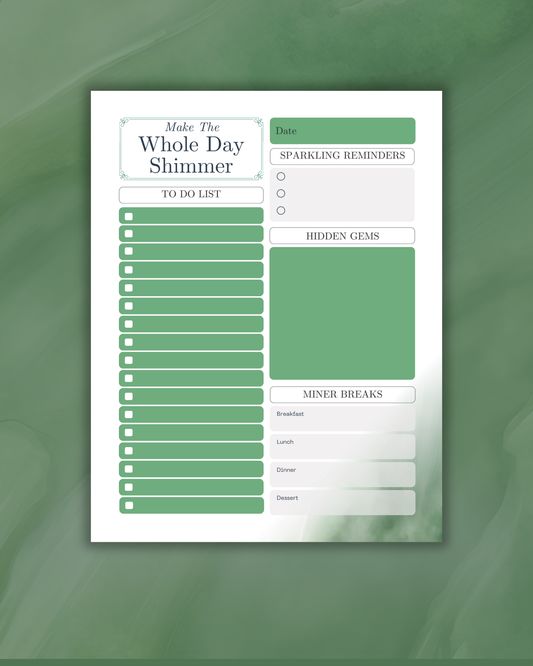Make the Whole Day Shimmer - Daily Planner 7" x 9"