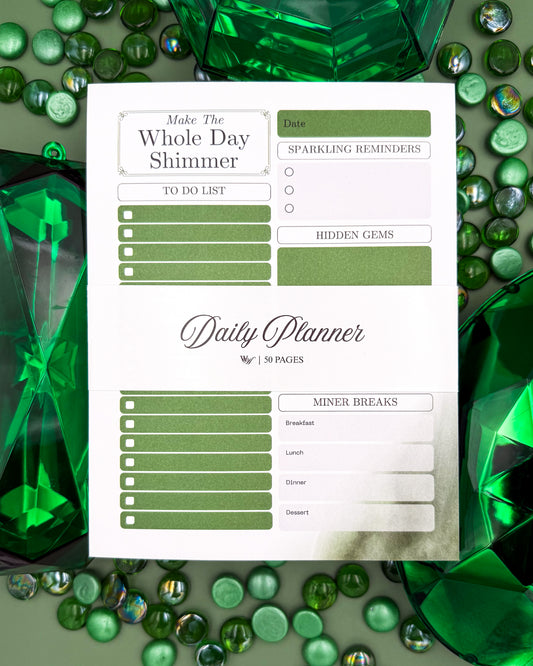 Make the Whole Day Shimmer - Daily Planner