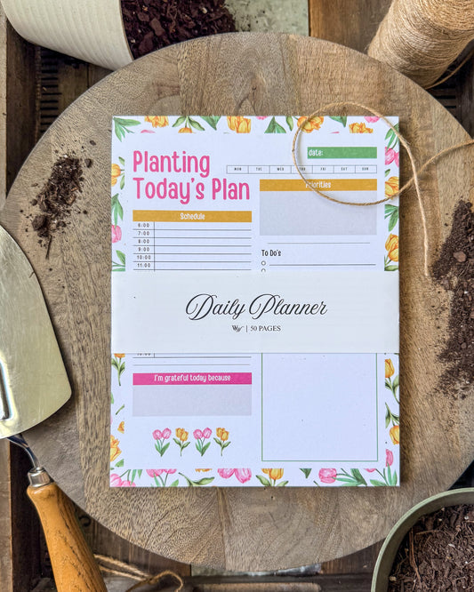 Planting Today's Plan - Daily Planner
